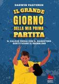 Darwin Pastorin - Il grande giorno della mia prima partita (2025)