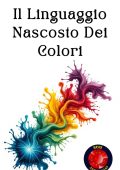 Alina Rubi - Il linguaggio nascosto dei colori (2025)