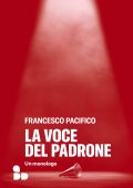 Francesco Pacifico - La voce del padrone (2025)