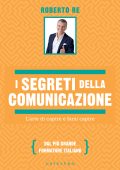 Roberto Re - I segreti della comunicazione (2025)