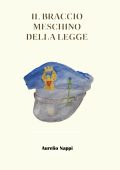Aurelio Nappi - Il braccio meschino della legge (2025)