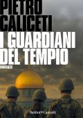 Pietro Caliceti - I guardiani del tempio (2025)