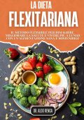 Dottor Aldo Renga - La Dieta Flexitariana (2025)