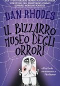 Dan Rhodes - Il bizzarro museo degli orrori (2010)