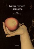 Laura Pariani - Primamà (2025)