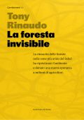Tony Rinaudo - La foresta invisibile. Speranza per un pianeta in crisi (2025)