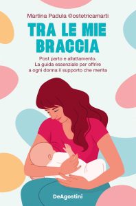 Martina Padula @ostetricamarti – Tra le mie braccia (2025)
