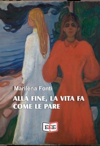 Marilena Fonti – Alla fine, la vita fa come le pare (2025)