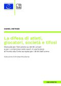 Daniel Rietiker - La difesa di atleti, giocatori, società e tifosi (2025)