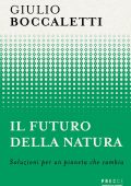 Giulio Boccaletti - Il futuro della natura (2025)
