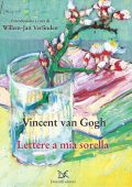 Vincent van Gogh - Lettere a mia sorella (2025)