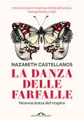 Nazareth Castellanos - La danza delle farfalle (2025)