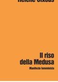 Hélène Cixous - Il riso della Medusa (2025)