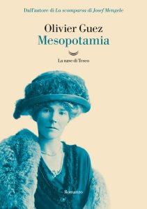 Olivier Guez – Mesopotamia (2025)