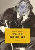 Roberto Ippolito - Wilde come se (2025)