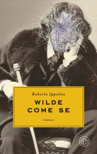 Roberto Ippolito – Wilde come se (2025)