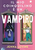 Jenna Levine - Il mio coinquilino è un vampiro (2025)