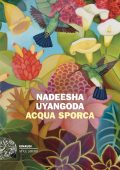 Nadeesha Uyangoda - Acqua sporca (2025)