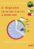 Tiziano Scarparo - Il digiuno intermittente a modo mio (2025)