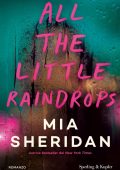 Mia Sheridan - All the little raindrops (2025)