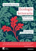Serenella Iovino - Ecologia letteraria. E altri scritti di ecocritica (2025)