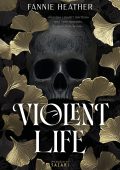 Fannie Heather - Violent Lifes (2025)