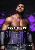 Evan Grace - Rogue Security and Investigation Vol. 4. Security Detail (2025)
