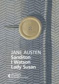 Jane Austen - Sanditon - I Watson - Lady Susan (2025)