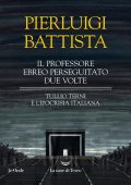 Pierluigi Battista - Il professore ebreo perseguitate (2025)