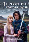Ethne Braehalin - Tra l’Onore e l’Amore Vol. 6. Il Cuore del Vento del Nord e del Cavaliere (2025)