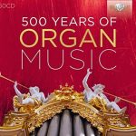 img 500 Years of Organ Music, Vol.1: Bach, Brixi, Buxtehude, Cabezon, Cirri, Frescobaldi, Froberger