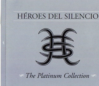 Heroes del silencio – The Platinum Collection (2006) ape lossless