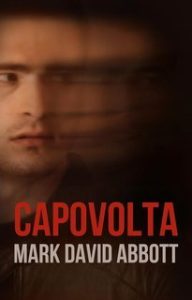 Mark David Abbott – La Duologia del Diavolo dentro di noi Vol. 2. Capovolta (2025) Mark David Abbott – La Duologia del Diavolo dentro di noi Vol. 2. Capovolta (2025)
