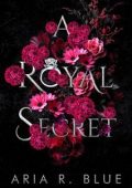 Aria R. Blue - I Royals Vol. 2. A Royal Secret (2025)
