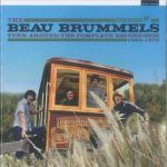 img The Beau Brummels - Turn Around- The Complete Recordings (8 CD) (2021) FLAC