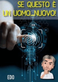 Edo - Se questo è un uomo...nuovo! (2022)