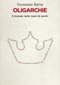 Giuseppe Berta - Oligarchie (2014)