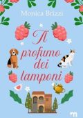 Monica Brizzi - Il profumo dei lamponi (2025)