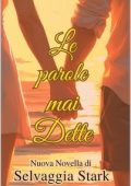 Selvaggia Stark - Le parole mai dette (2025)