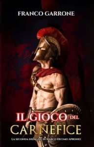 Franco Garrone – Il gioco del carnefice (2025)