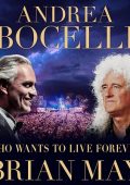 Andrea Bocelli & Brian May - Who Wants To Live Forever (Live at “Teatro Del Silenzio” 2024, Tuscany) [singolo] (2025) .mp3 - 320 kbps