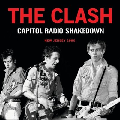 The Clash – Capitol Radio Shakedown (2025) FLAC