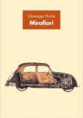Giuseppe Berta - Mirafiori (2011)