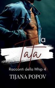 Anna T. Pope – Racconti della Whip Vol. 4. La Tata (2025)