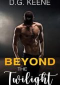 D.G. Keene - Beyond Vol. 2. Beyond the Twilight (2025)