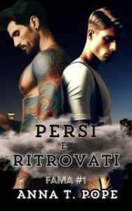 Anna T. Pope – Fama Vol. 1. Persi e Ritrovati (2025)