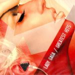 img Lady GaGa - Greatest Hits (2017) MP3