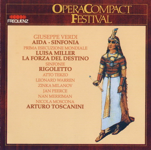 OperaCompactFestival09 – Verdi (Arturo Toscanini) (1988) APE lossless