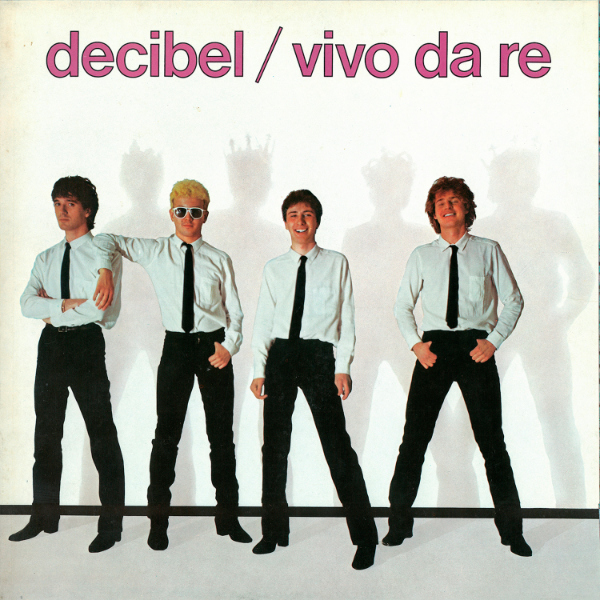 Decibel – Vivo Da Re (1980) MP3