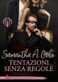 Samantha A. Cole - Trident Security Vol. 10. Tentazioni senza regole (2025)